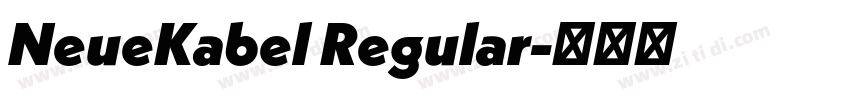 NeueKabel Regular字体转换